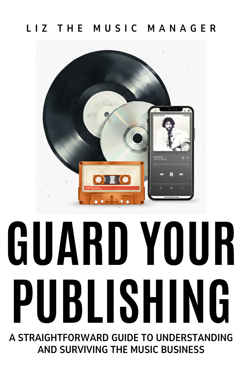 Guard Your Publishing: A Straightforward Guide to Understanding and Surviving the Music Business (Pre-Order)